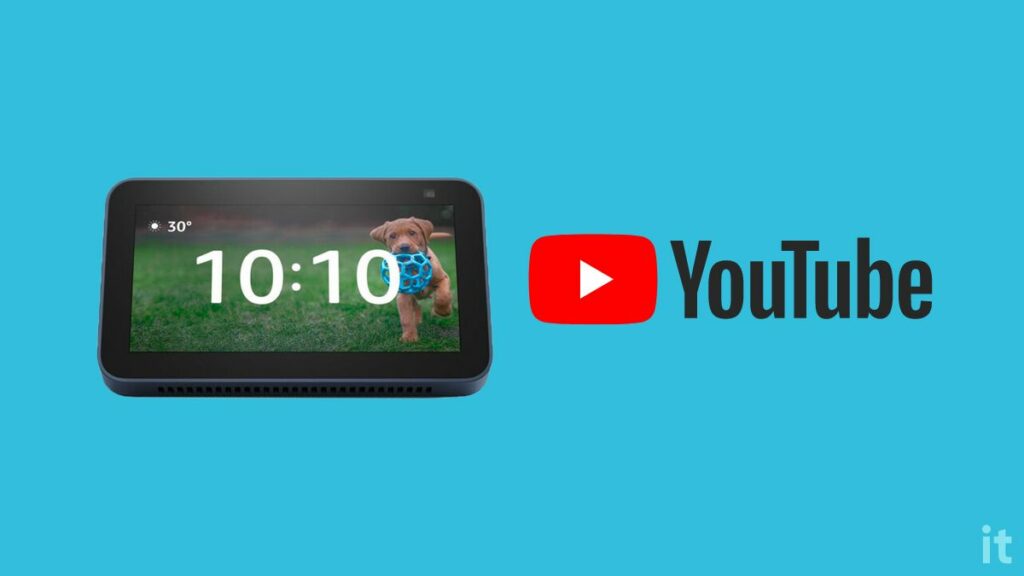 YouTube on Echo Show